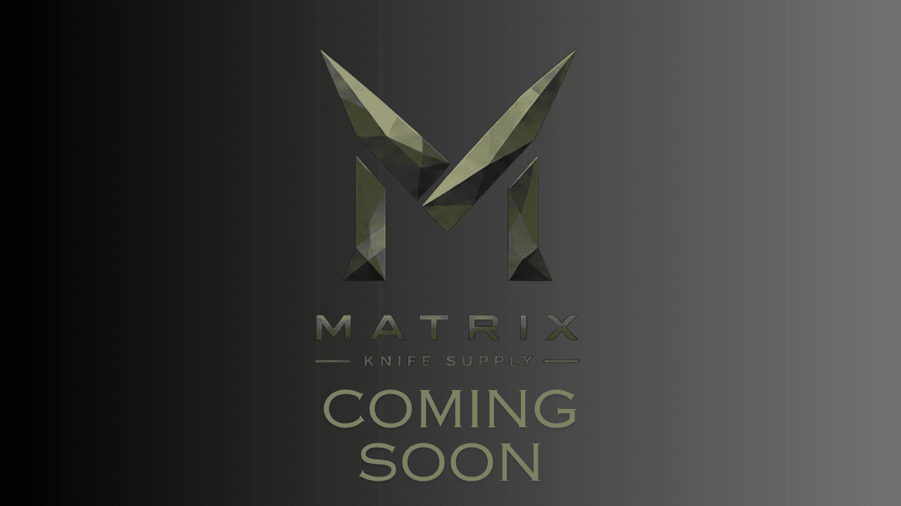 Matrix Knife Supply — coming soon